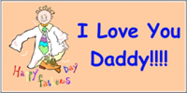 I Love You Daddy Fathers Day Message Banner