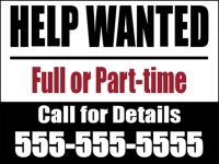 Help Wanted Yard Sign (3 Sizes!)
